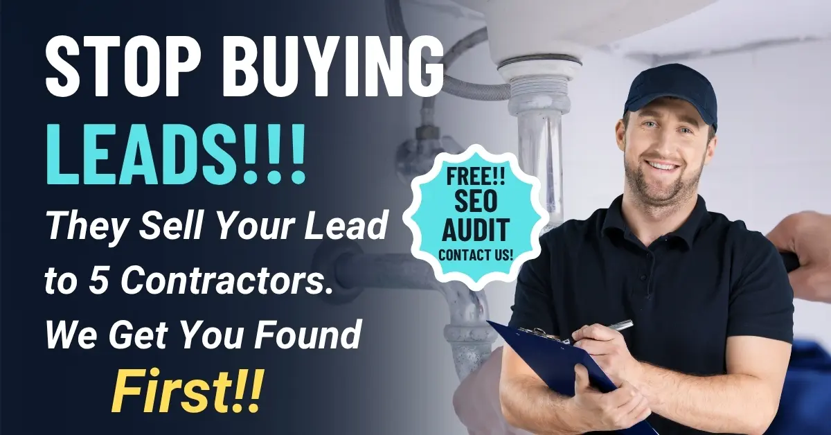 Stop Buying Smiling plumber holding clipboard with text overlay that says 'Stop Buying Leads – We Get You Found First' and 'Free SEO Audit' badge.
